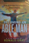 Becoming an Able Man, Ronald K. Gray